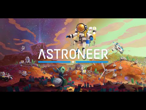 Видео: Вечер расслабляющего фарма в Astroneer