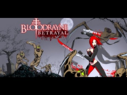 Видео: Обзор BloodRayne Betrayal