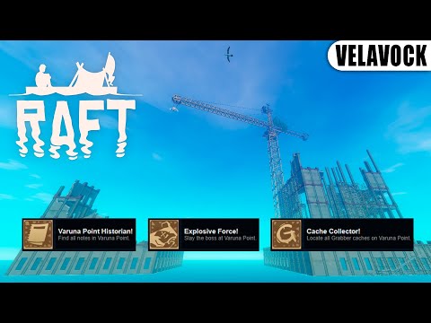 Видео: Raft — Varuna Point на 100% (Все записки, чертежи и достижения)
