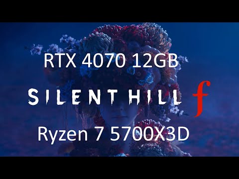 Видео: SILENT HILL f RTX 4070 Ryzen 5700X3D 32BG RAM Тест игры.