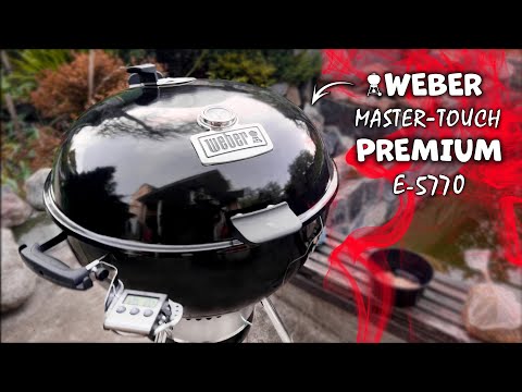 Видео: НЕ ПОКУПАЙ Weber Master-Touch GBS Premium E-5770 - пока не посмотришь этот обзор