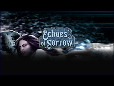 Видео: Echoes of Sorrow Walkthrough | Эхо печали прохождение #2