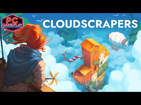 Видео: Cloudscrapers, First 22-Minute Released Gameplay PC [2К 60FPS] 3060Ti, Walkthrough (No Commentary)