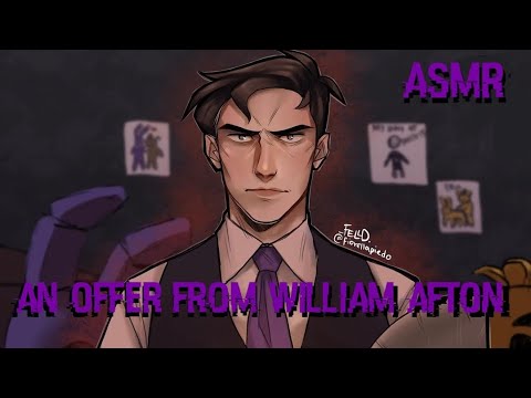 Видео: «Предложение от Уильяма Афтона» (ASMR) (Five Nights At Freddy's) (RP) #fivenightsatfreddys #fnaf