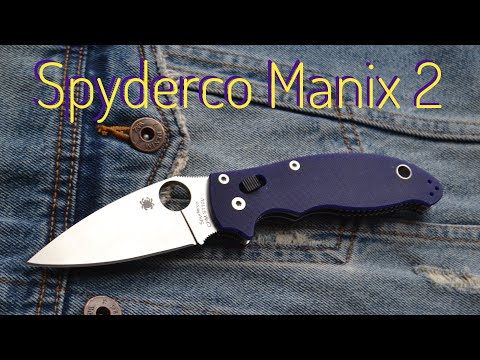 Видео: Spyderco Manix 2 S110V обзор ножа