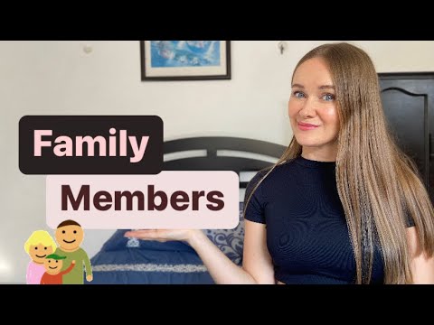 Видео: УРОК 76: ЛЕКСИКА НА ТЕМУ: «FAMILY MEMBERS» 👨‍👩‍👦