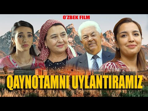 Видео: Qaynotamni uylantiramiz (o'zbek kino) Қайнотамни уйлантирамиз