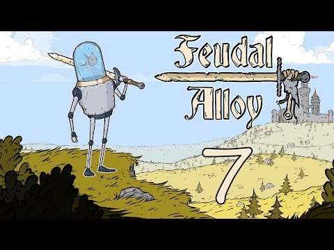 Видео: Feudal Alloy - Прохождение игры на русском [#7] | PC