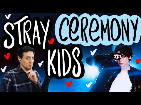 Видео: Честная реакция на Stray Kids — Ceremony