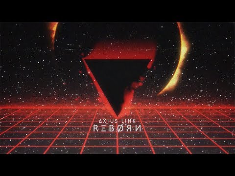 Видео: ΔXIUS LIИK — RΞBØЯИ (2017)