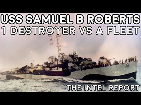 Видео: 1. Эскадренный миноносец против японского флота — USS Samuel B Roberts