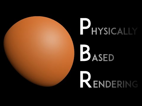 Видео: Учебник по компьютерной графике — PBR (физически корректный рендеринг)