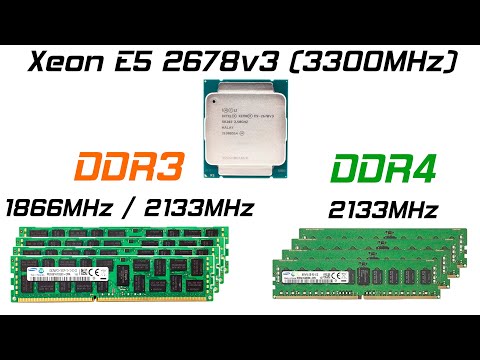 Видео: Какую память выбрать DDR3 или DDR4 для максимальной производительности на LGA2011-3? Xeon E5 2678v3