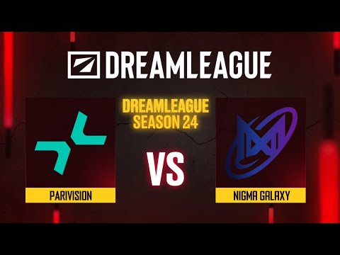 Видео: PARIVISION проти Nigma Galaxy | DreamLeague Season 24 - Group A