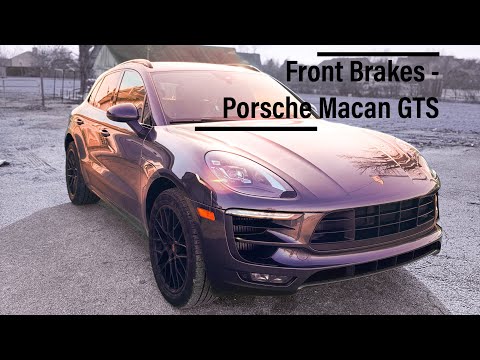 Видео: Замена передних тормозных дисков, колодок и датчика износа Porsche Macan GTS (15-2021)