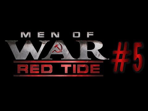 Видео: Прохождение Men of War: Red Tide #5  ВЕЛИКИЕ БИТВЫ ВТОРОЙ МИРОВОЙ