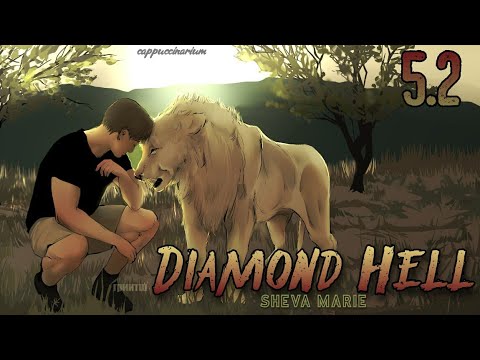 Видео: diamond hell / sheva marie / 5.2 часть / озвучка фанфика / вигуки