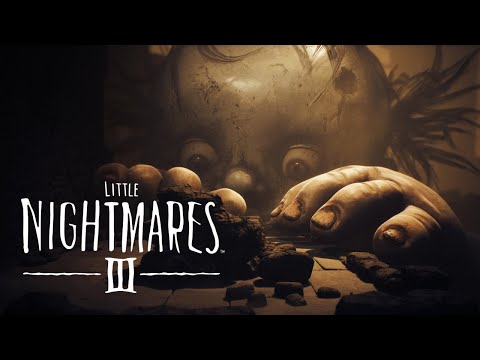 Видео: ПОИГРАЙ СО МНОЙ - Little Nightmares 3 #1