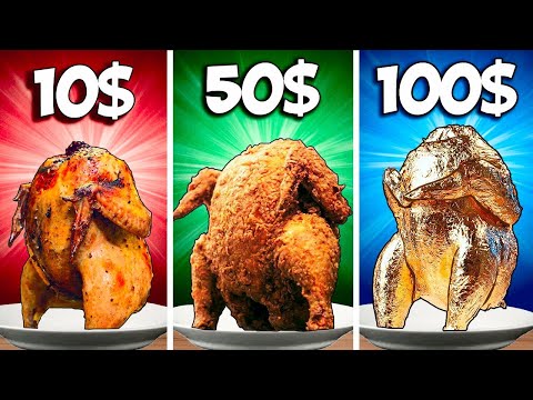 Видео: 10$ VS 50$ VS 100$ КУРИЦА