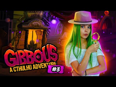 Видео: Я ВСЕ УЗНАЮ - Gibbous #3 / Gibbous - A Cthulhu Adventure / Полное прохождение