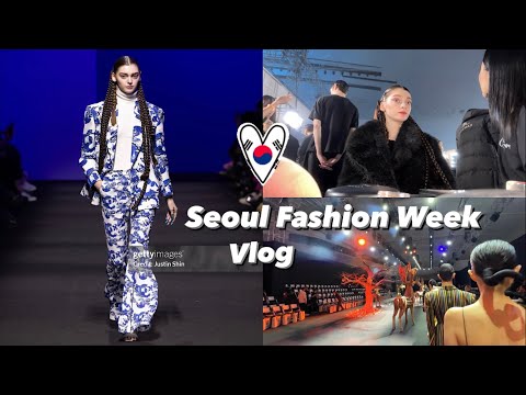 Видео: Неделя моды в Сеуле 2024 / закулисье глазами модели / влог из Кореи