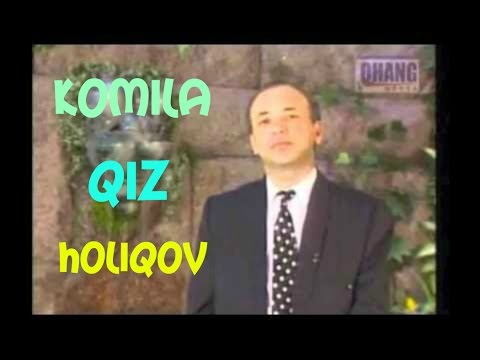 Видео: Muhriddin Holiqov Komila qiz Мухриддин Холиков комила