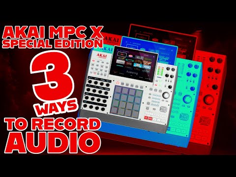 Видео: 3 способа записи звука на MPC X Special Edition🎯
