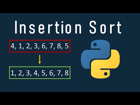 Видео: Объяснение сортировки вставкой в ​​Python (с примером и кодом)