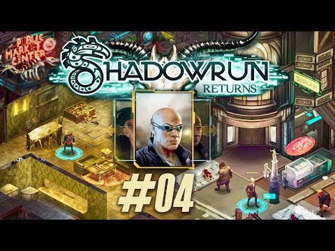 Видео: [Почётный семьянин] Схватка за шамана в "Shadowrun Returns" (#04)
