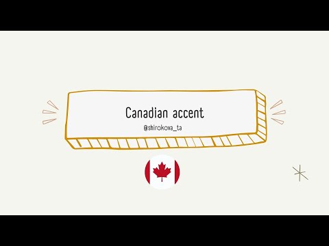 Видео: Канадский акцент: Монреаль, Квебек, Альберта, Торонто, Онтарио