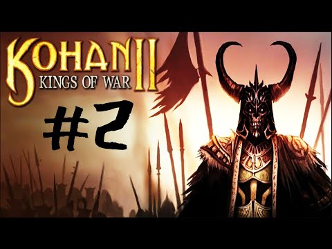 Видео: Kohan II: Kings of War -  [#2] Мычание и челик в маске