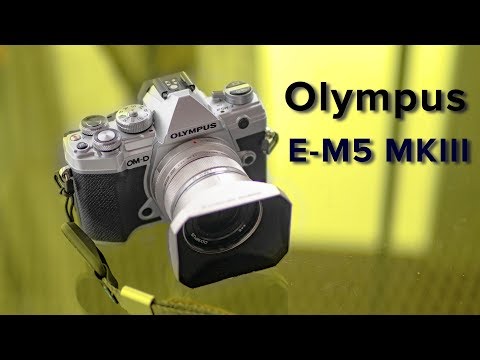Видео: Olympus E-M5 MKIII — первое впечатление!