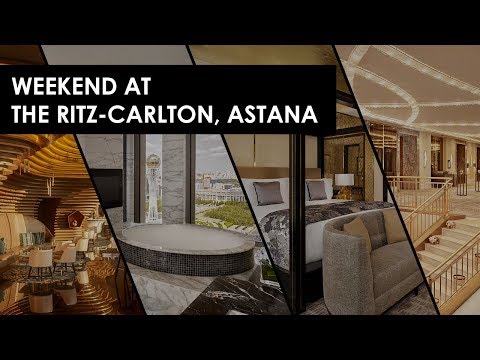 Видео: Один день с Бейбитом Алибековым в The Ritz-Carlton, Astana