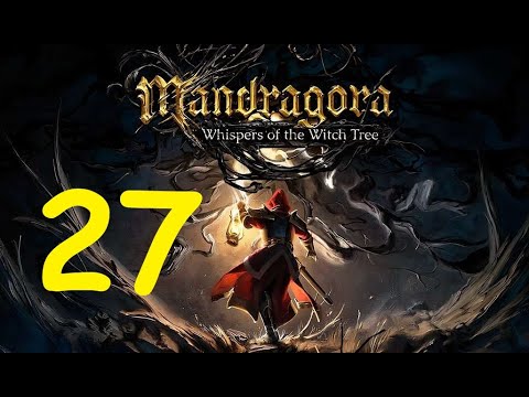 Видео: Прохождение Mandragora: Whispers of the Witch Tree. #27 Неожиданная встреча