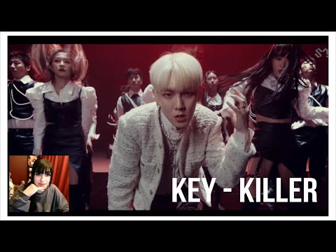Видео: KEY 키 - KILLER * РЕАКЦИЯ *