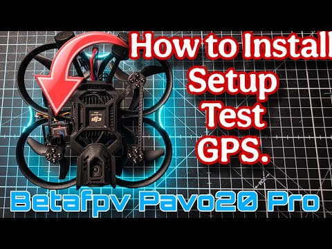 Видео: Как установить и настроить GPS на BetaFPV Pavo20 Pro + полный тест скорости с BoyWonderFPV!