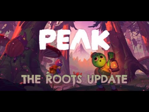 Видео: ОБНОВА PEAK- Корни Roots! #PEAKОБНОВАИГРЫ #peakноваякарта #peakигра #aggrocrab #peakroots #peakкорни