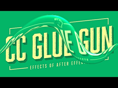 Видео: Клеевой пистолет CC | Эффекты After Effects