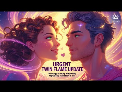 Видео: 🔥 СРОЧНОЕ ОБНОВЛЕНИЕ О БЛИЗНЕЦОВЫХ ПЛАМЕНАХ: Энергия движется — их магнитно притягивает обратно к...
