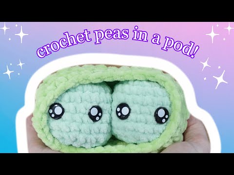 Видео: Мастер-класс по вязанию крючком стручка гороха амигуруми — без шитья и подходит для новичков!
