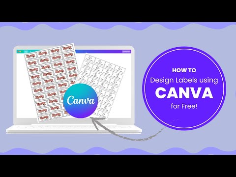 Видео: Как создавать этикетки с помощью Canva | Бесплатная версия | Часть 2