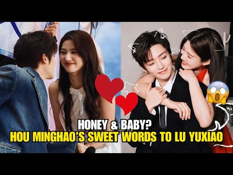 Видео: Хоу Минхао НАЗЫВАЕТ Лу Юйсяо «МИЛЫШКОЙ» И «МАЛЫШКОЙ»?! 😳 Фанаты не могут поверить в то, что