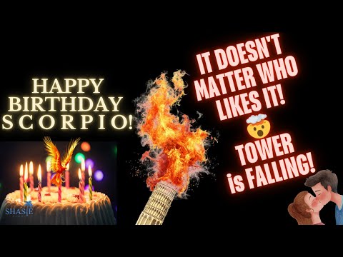 Видео: Таро Скорпиона | С ДНЁМ РОЖДЕНИЯ! 🥳 🎁 НЕ ВАЖНО, КОМУ ПОНРАВИЛОСЬ! 🤯 БАШНЯ ПАДАЕТ! 💥 НОВАЯ ЛЮБОВЬ 💋