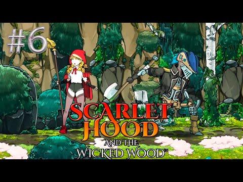 Видео: Новые друзья и Проблемы - Scarlet Hood and the Wicked Wood #6