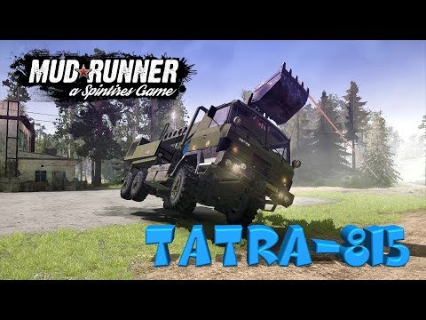 Видео: НЕ ХИЛО ► Spintires: MudRunner [ TATRA - 815 ]