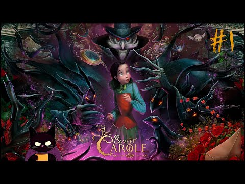 Видео: КАК МУЛЬТФИЛЬМ ТОЛЬКО ИГРА ♦ Bye Sweet Carole#1