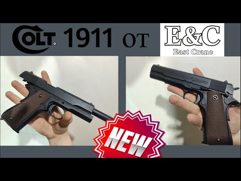 Видео: НОВИНКА ОТ E&C. Бюджетный страйкбольный  COLT1911A1 с маркировками. (EC-3101)