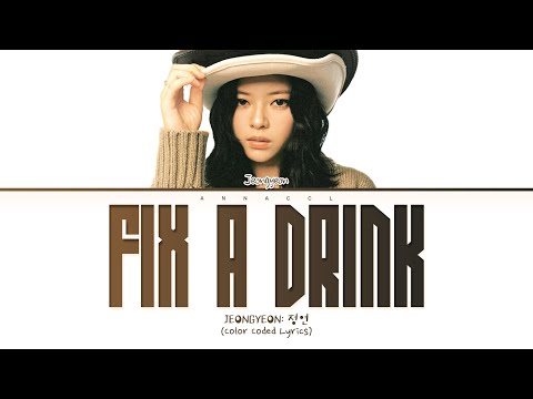 Видео: JEONGYEON FIX A DRINK (Перевод на русский) (Color Coded Lyrics)