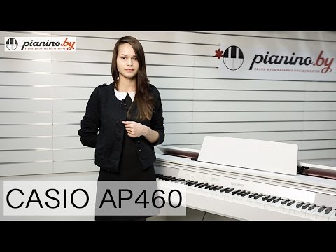 Видео: Обзор цифрового пианино Casio Celviano AP-460 от Pianino.by