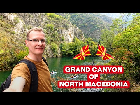 Видео: ГРАНД-КАНЬОН СЕВЕРНОЙ МАКЕДОНИИ | МАТЬ И ВОДА 🇲🇰